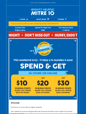 Home Hardware (Australia) - Donald, Last Chance! Spend and Get Weekend Ends Tonight!