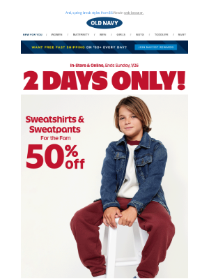 Old Navy - SURPRISE — 50% off sweatshirts and sweatpants