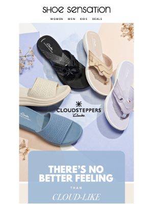 Shoe Sensation Inc - Walk on Clouds with Clarks Cloudsteppers ☁️