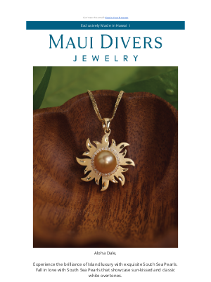 Maui Divers Jewelry - Explore Luxurious Pearls for Your Treasure Chest