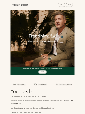 Trendhim - Your July member deals | Save 30%