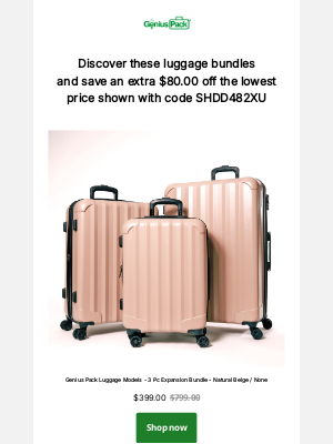 Genius Pack - Running now: Luggage bundles with an extra $80 off