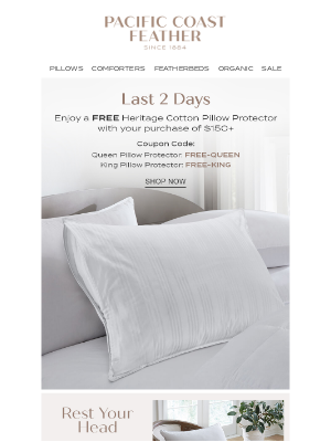 Pacific Coast Bedding - 2 Days Left to Grab a Free Pillow Protector