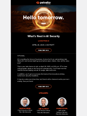 Palo Alto Networks - Last chance to secure your tomorrow.