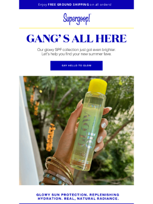 Supergoop! - Gang’s all here