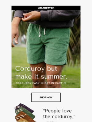 Bearbottom Clothing - Corduroy for the Summer??