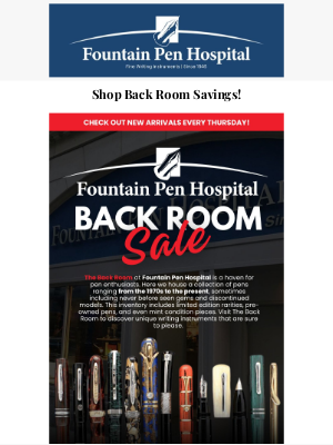 FountainPenHospital - Discover Our Latest Back Room Pen Collection!