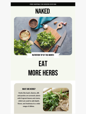 Naked Nutrition - 🌿 Nutrition Tip of the Month: Eat More Herbs