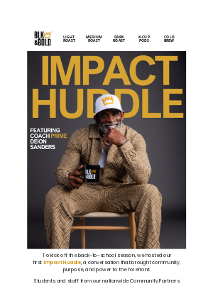 BLK & Bold Specialty Beverages - Coach Prime on Purpose, Power, and Community