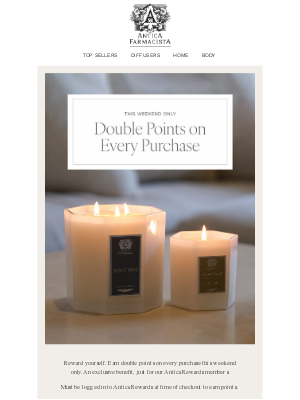 Antica Farmacista - Rewards Exclusive: Double Points on Every Purchase
