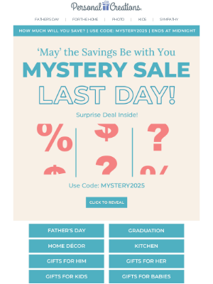 Personal Creations - Hurry, the Mystery Savings Vanish Today.