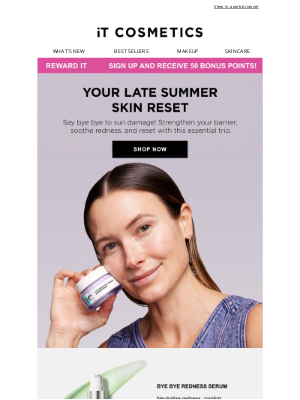 IT Cosmetics - Hello Gorgeous Skin! Time for Your Late Summer Reset.