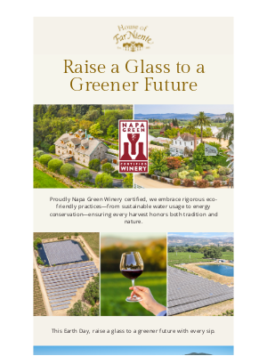 Far Niente Winery - A Greener Future