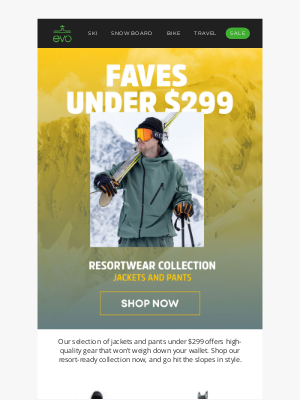 evo - Resort-Ready Gear Under $299