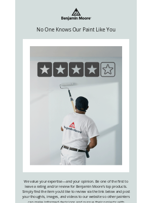 Benjamin Moore - Be the First to Leave a Review for Benjamin Moore