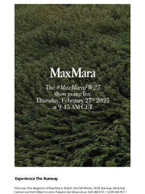 Max Mara - Save The Date: FW25 Runway Show