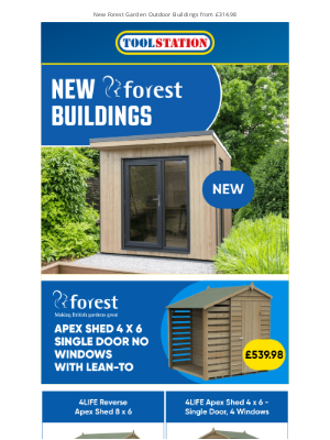 Toolstation (United Kingdom) - NEW: Forest Garden Outdoor Buildings