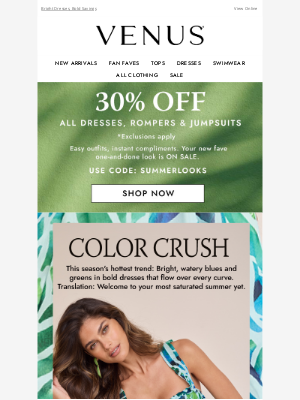 VENUS Swim & Fashion - Starting Now: 30% Off ALL Dresses, Rompers & Jumpsuits