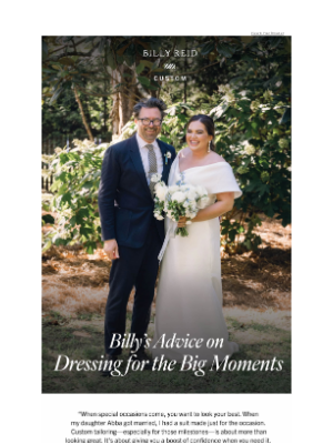 Knot Standard - Billy’s Advice on Dressing for the Big Moments