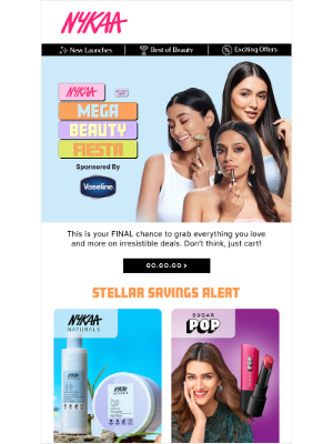 Nykaa (India) - Hurry! Mega Beauty Fiesta ENDS soon 😱