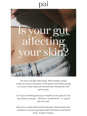 Pai Skincare - Inflammation, gut health and your skin