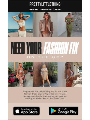 PrettyLittleThing USA - Need your fashion fix on the move Tony?