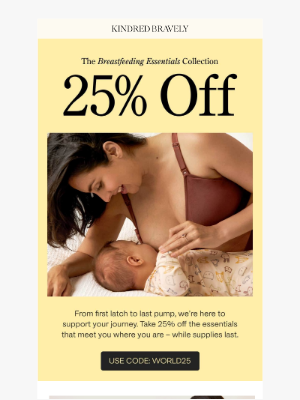 Kindred Bravely - Limited Time Only: 25% off Breastfeeding Essentials!