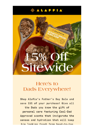 Alaffia - Get 15% Off Your Next Purchase: Father's Day Sale