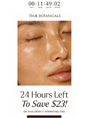 True Botanicals - FWD: Have You Shopped $23 Off Yet?
