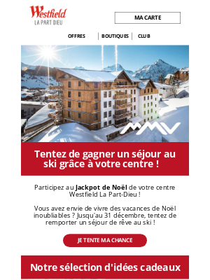 WESTFIELD LA PART-DIEU (France) - Tentez de gagner un séjour au ski avec le Jackpot de Noël ! 🍀🧑🏻‍🎄