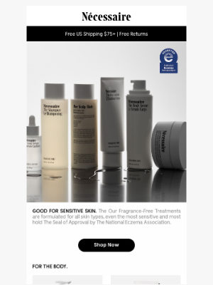 Nécessaire - Approved For Sensitive Skin.