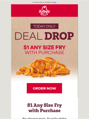 Arby's - Tuesday only: $1 any size fry 🤌