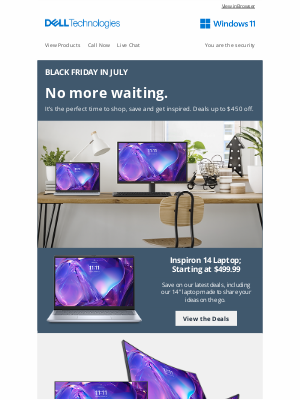Dell - Black Friday in July offers are here.