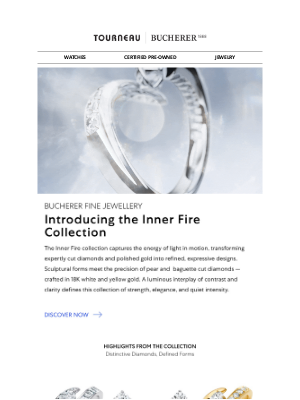 Tourneau - Introducing the Inner Fire Collection