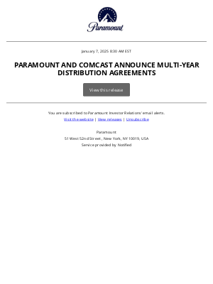 Viacom - PARAMOUNT AND COMCAST ANNOUNCE MULTI-YEAR DISTRIBUTION AGREEMENTS