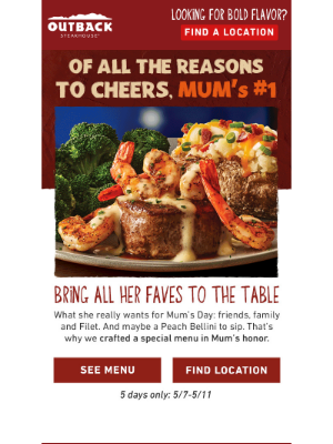 Outback Steakhouse - Celebrate Mum With Her Outback Favorites 🌹 May 7-11