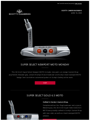 Scotty Cameron - New MOTO Monday Putters in the Gallery Online Store