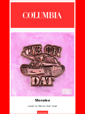 Columbia Records - Monaleo is here with 
