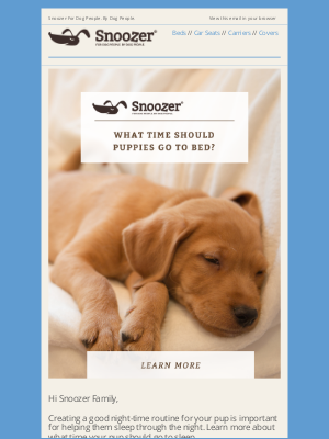 Snoozer Pet Products - What time should puppies go to bed? 😴