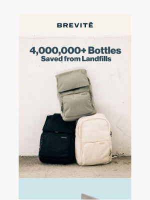 Brevitē - 4,000,000+ Bottles Rescued. Thanks to You. 🌍