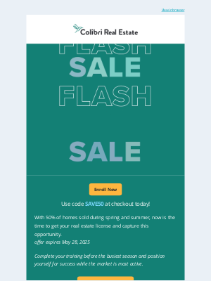 Colibri Real Estate School - 🚨 Flash Sale! Save 50% On Pre-Licensing 
