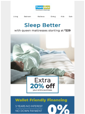 The RoomPlace - Sleep the night away with an extra 20% off!