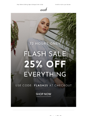 Aab - Flash Sale: 25% OFF EVERYTHING