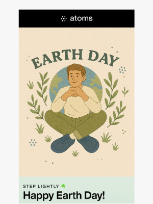 Atoms - Earth Day 2025: The Complete Atoms Sustainability Ecosystem