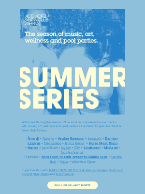 Ace Hotel - Summer Series at Ace Hotel & Swim Club Athens
