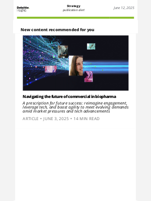 Deloitte - Key developments shaping the biopharma industry