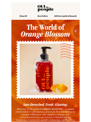 OUI the People - Glow Deeper with Orange Blossom 🧡