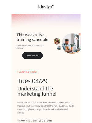Klaviyo - Learn live with Klaviyo customer ed this week