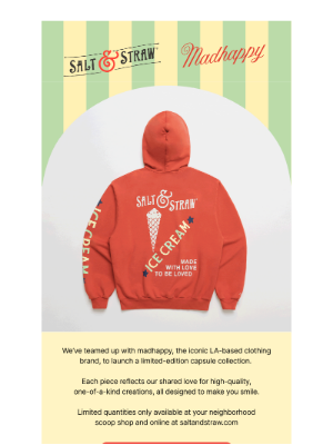 Salt & Straw - JUST DROPPED: madhappy x Salt & Straw