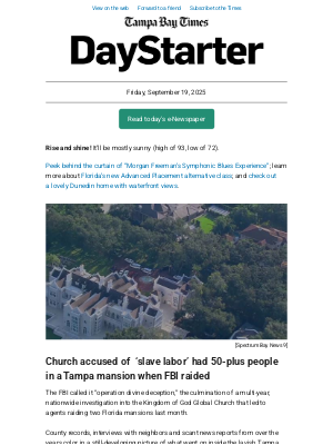 Tampa Bay Times - What led to the FBI raid of a church-owned mansion in Tampa?